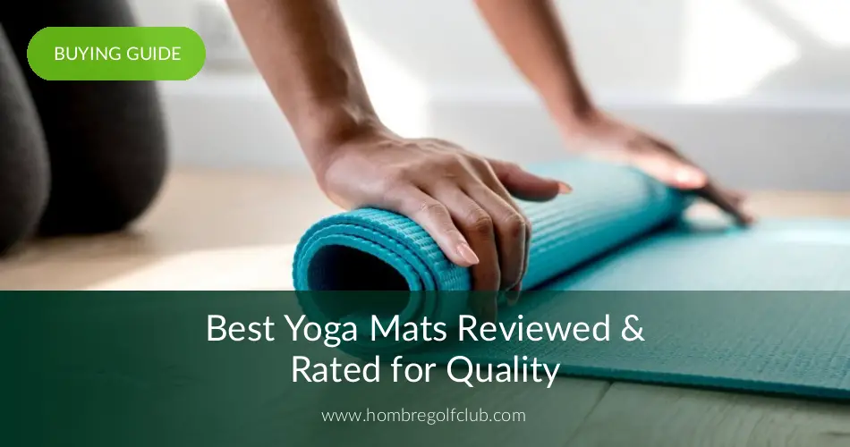 10 Best Yoga Mats Reviewed Rated In 2020 Hombre Golf Club