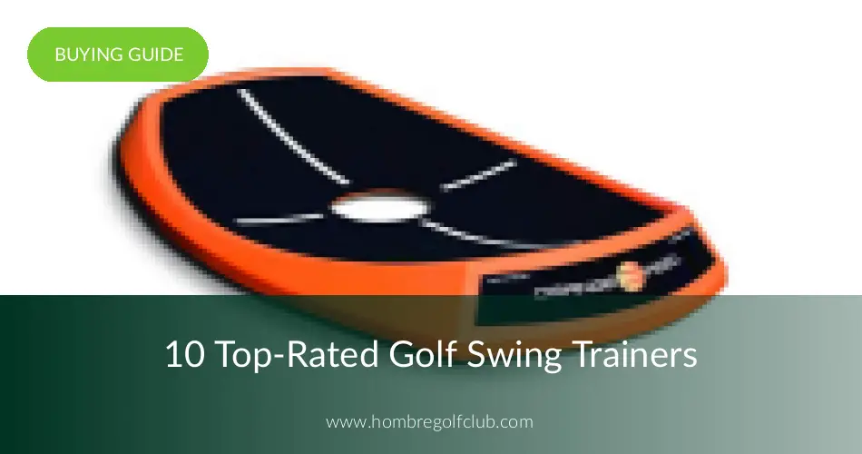 10 Best Golf Swing Trainers Reviewed In 2019 Hombre Golf Club