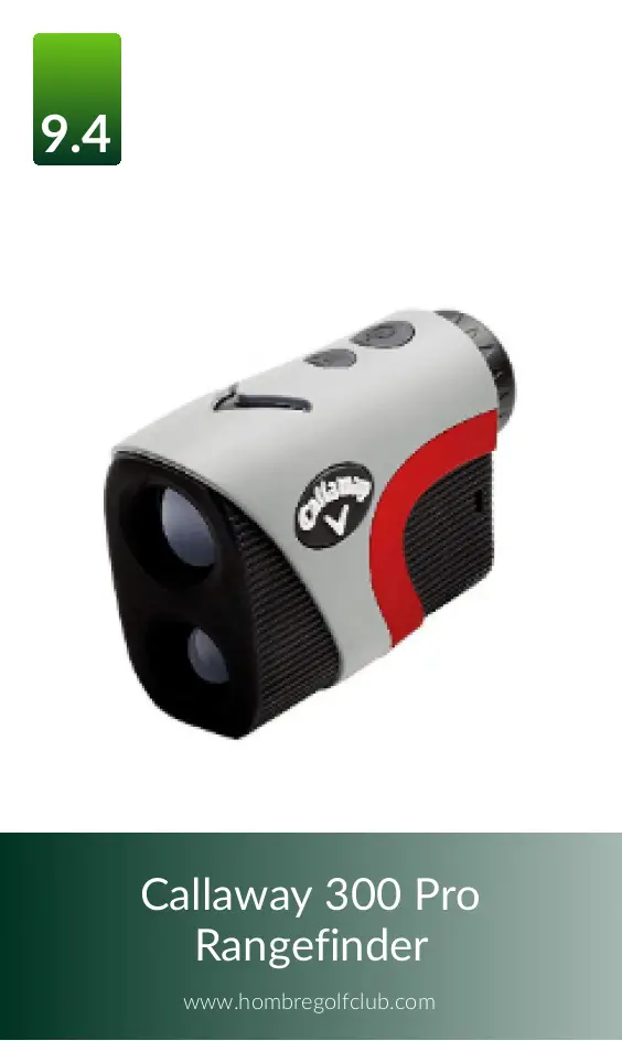 Callaway 300 Pro Rangefinder | Hombre Golf Club